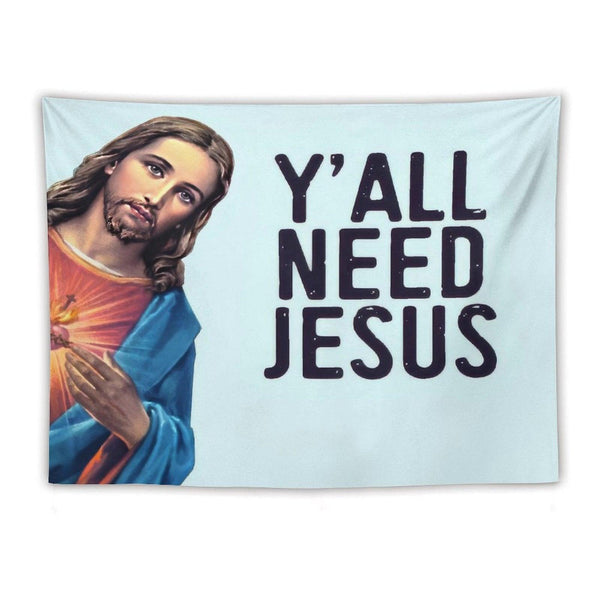 Y'all Need Jesus! Funny Jesus Is Watching Meme! Tapestry