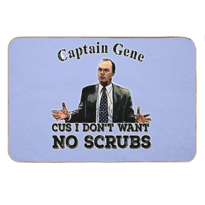 The Other Guys Movie Quote Captain Gene No Scrubs Bath Mat