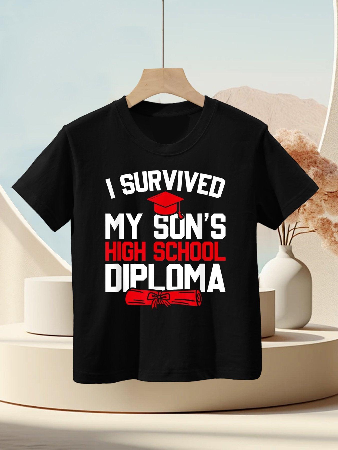 I Survived My Son's High School Diploma, Funny Graduation Kids T-Shirt