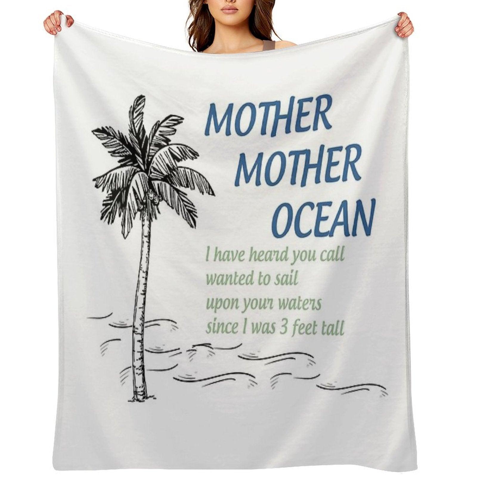 Mother, Mother Ocean Throw Blanket