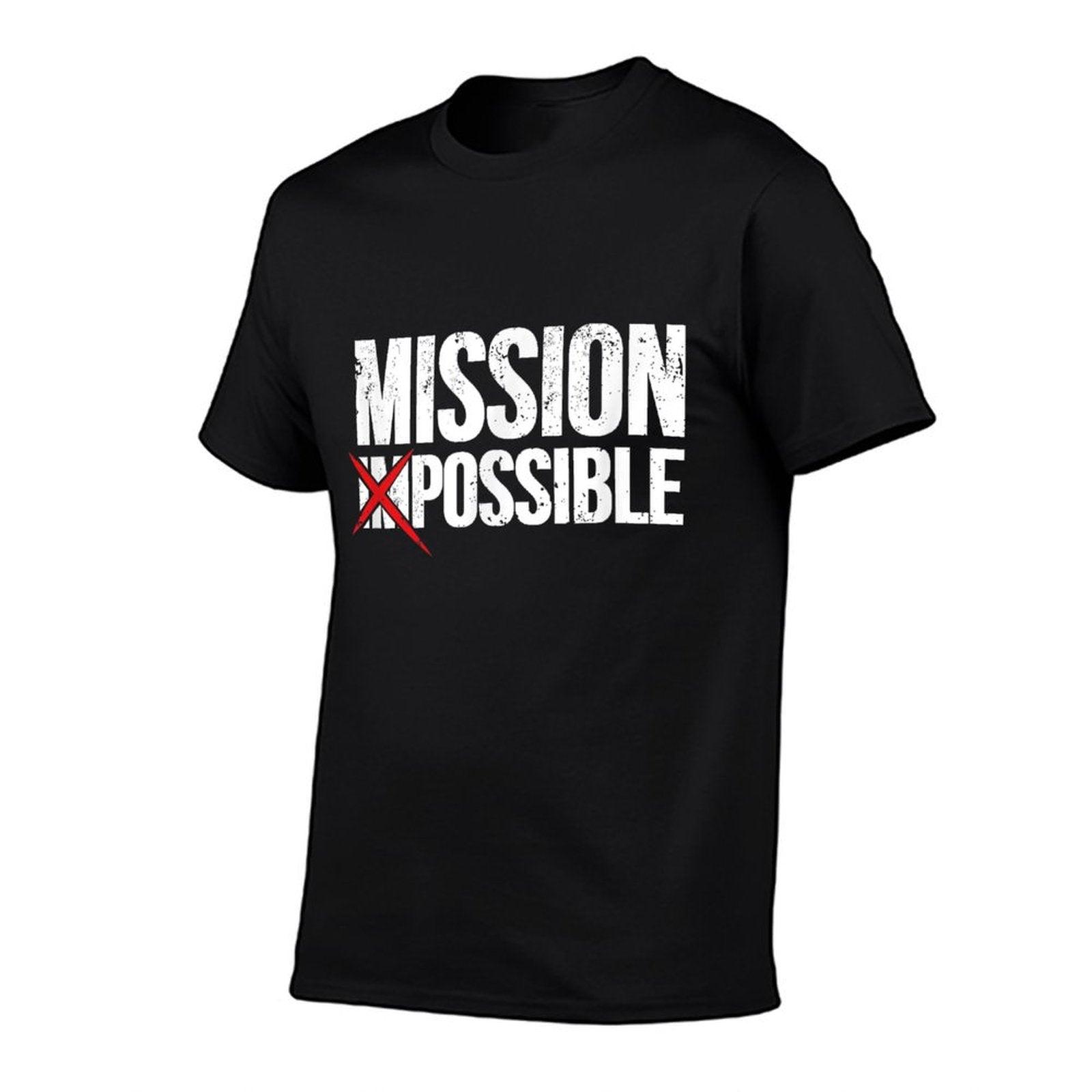 Mission Possible Saying Quote. Inspirational Religious T-Shirt