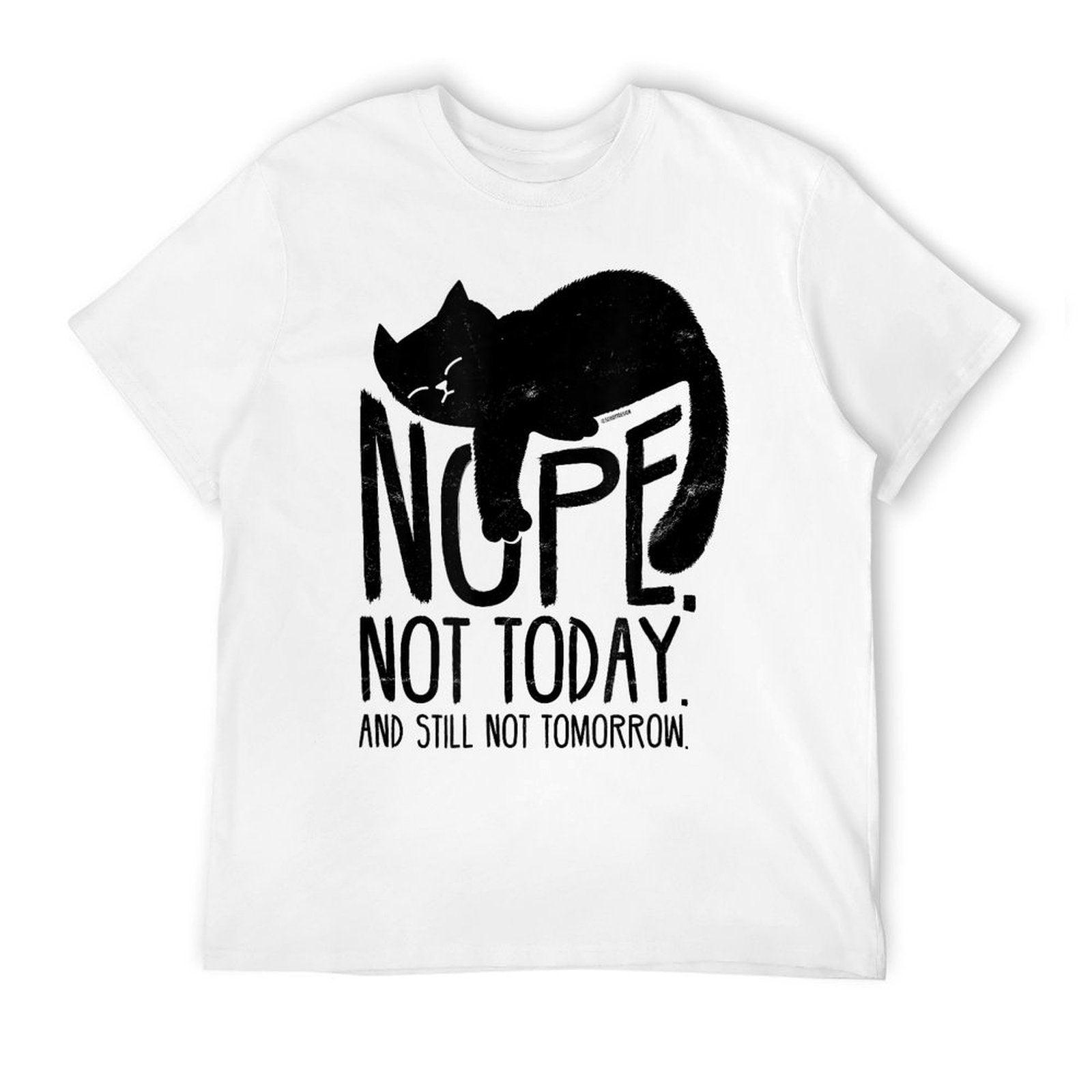 Cat Motive Funny Fun Retro Nope Not Today  Durable T-Shirt