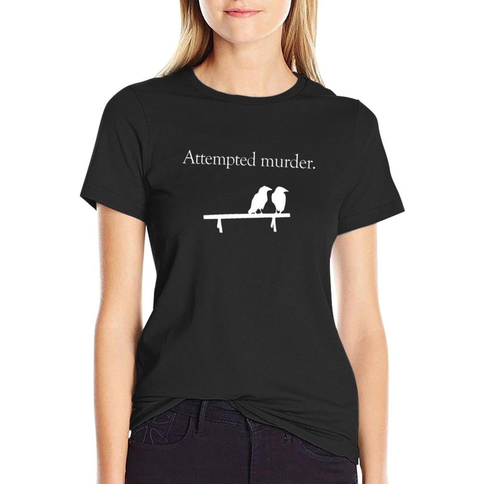 Attempted Murder (White Design)  Trendy Pattern T-Shirt
