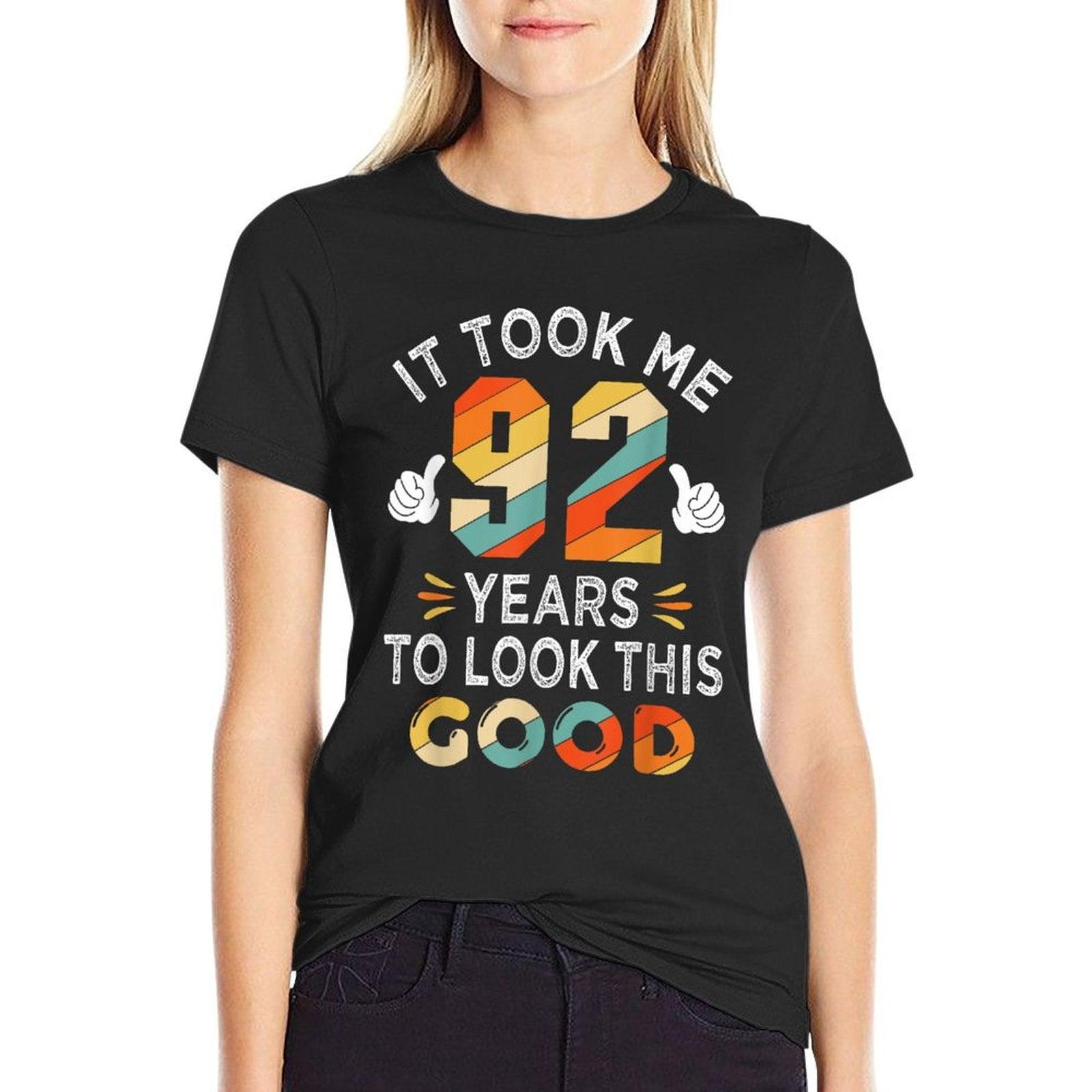Happy 92nd Birthday Gifts Took Me 92 Years 92 Year Old T-Shirt