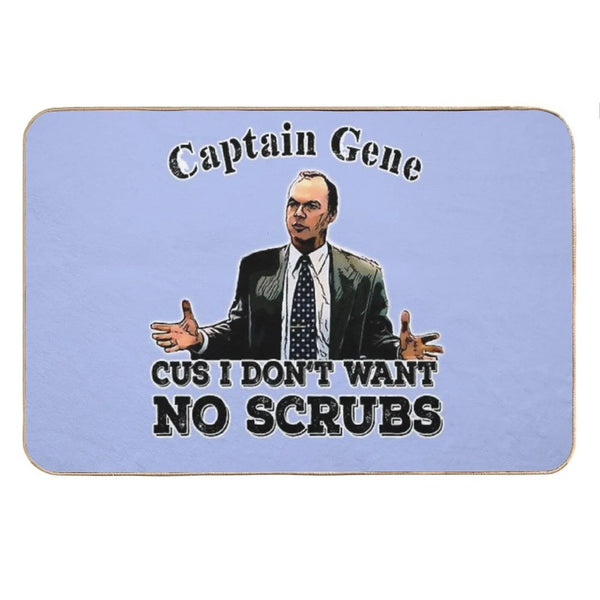 The Other Guys Movie Quote Captain Gene No Scrubs Bath Mat