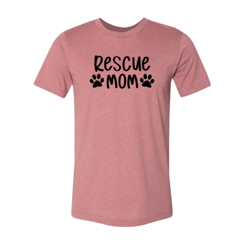 Rescue Mom T-Shirt