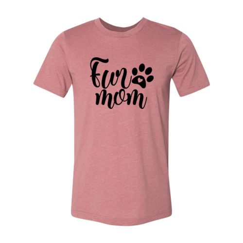Fur Mom T-Shirt