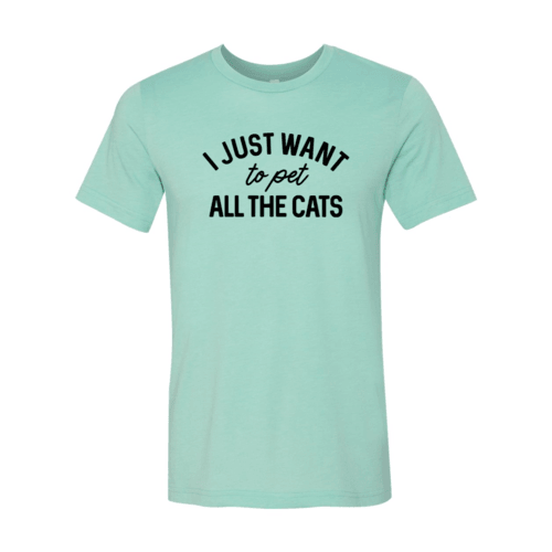 DT1344 I Just Want To Pet All The Cat