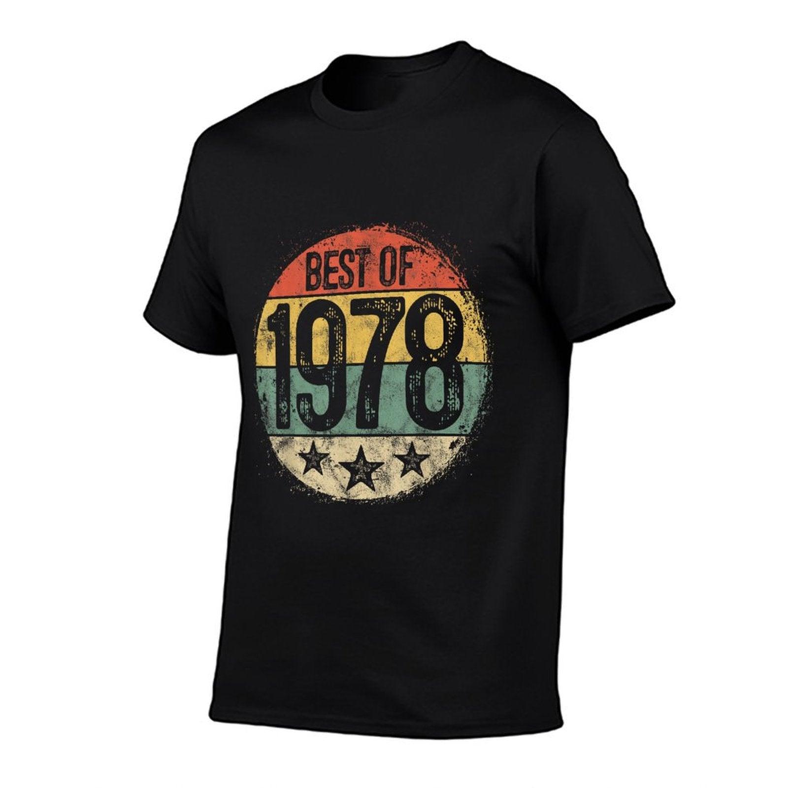Best Of 1978 47th Birthday Gifts For Men Women 47 Year Old T-Shirt