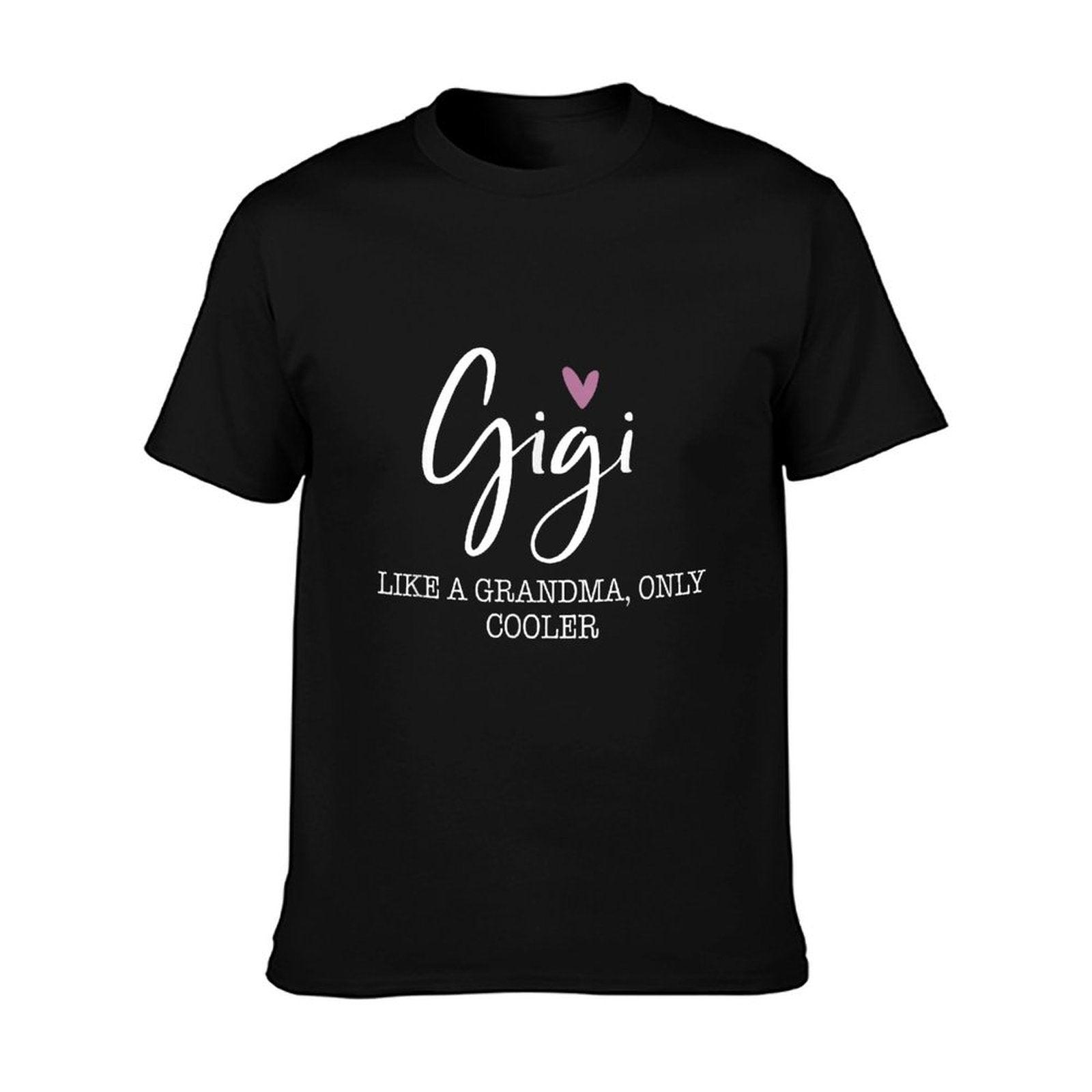 Gigi Like A Grandma Only Cooler Heart Mother's Day Gigi T-Shirt