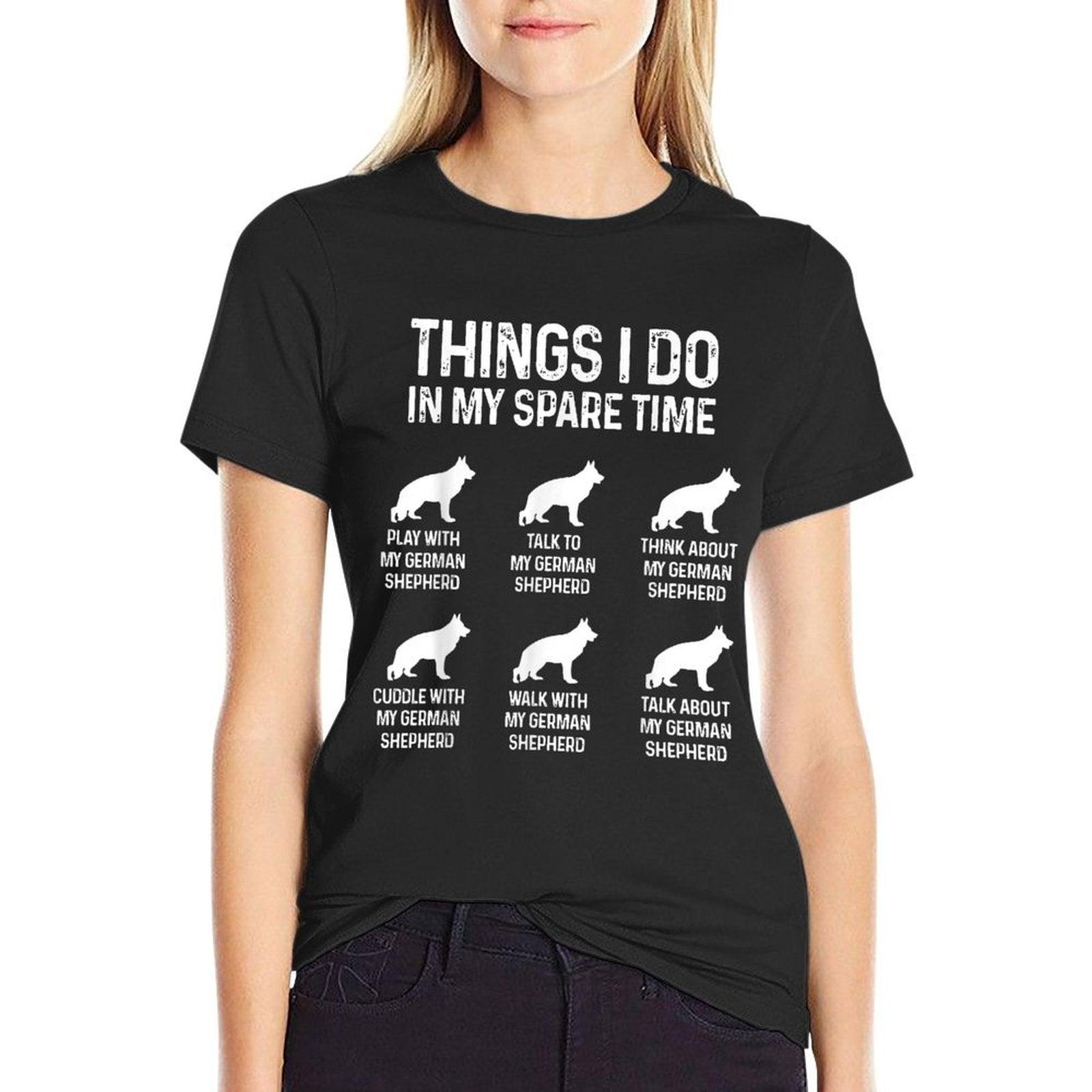Things I Do In My Spare Time German Shepherd Dog Dad Mom T-Shirt