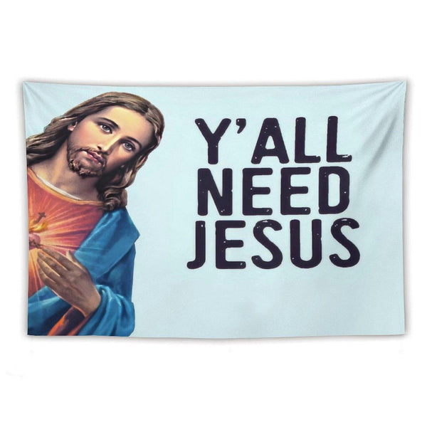 Y'all Need Jesus! Funny Jesus Is Watching Meme! Tapestry