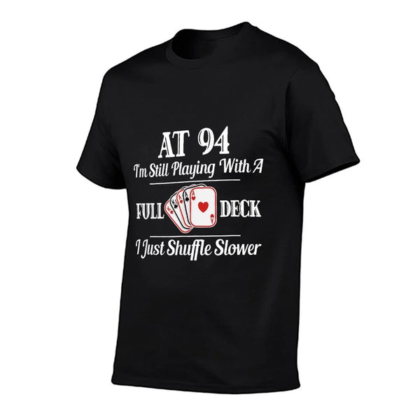 Funny 94th Birthday Gift - 94 Year Old Cards Shirt T-Shirt