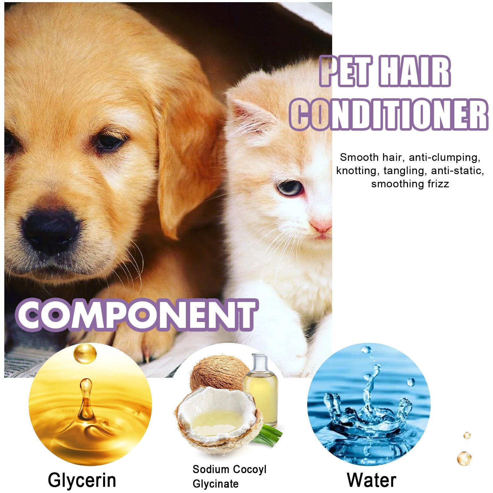 Pet Hair Conditioner, Fluffy Soft Not Knot Pet Pet Hair Clean Nursing Hair Cream