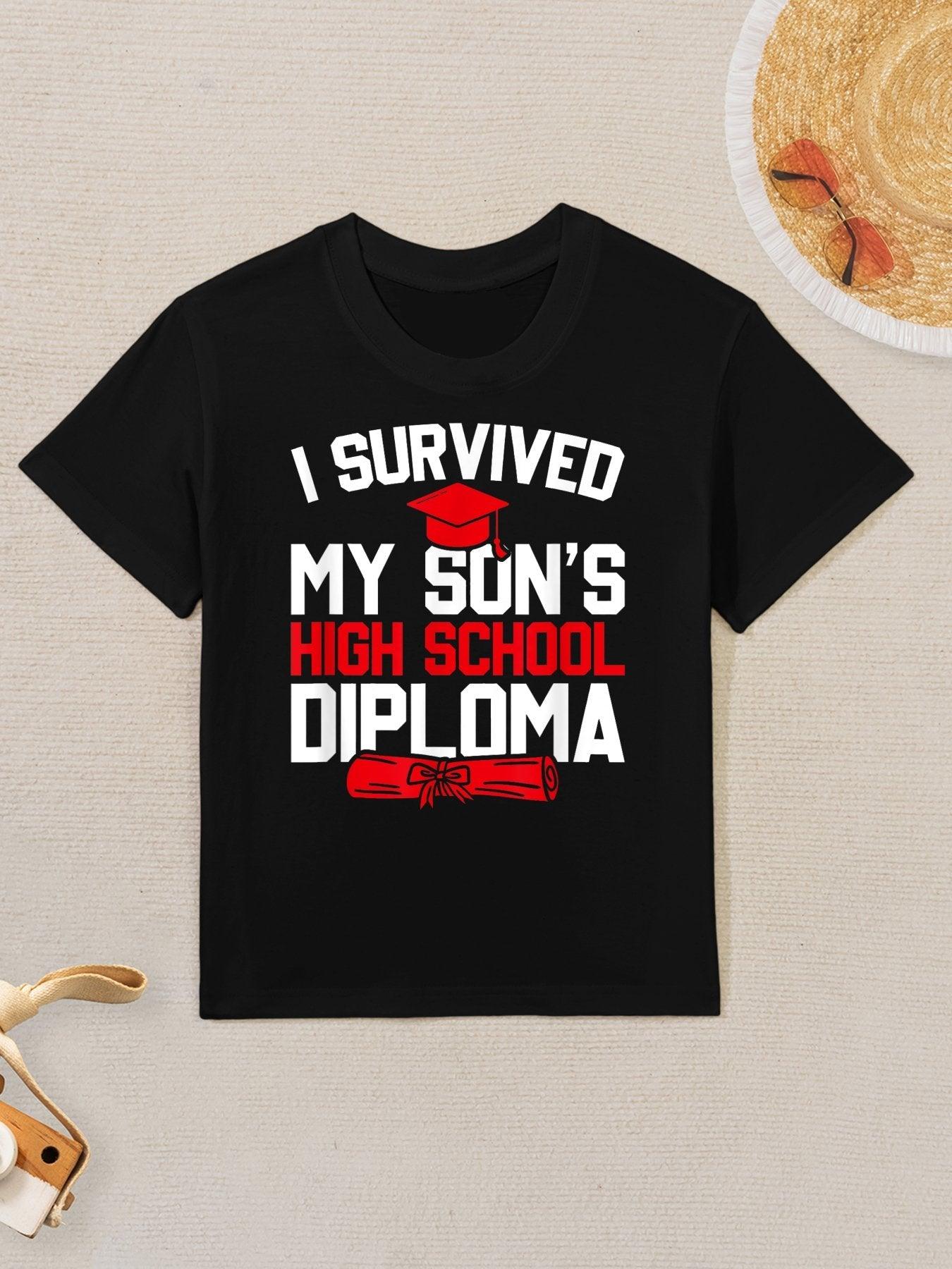 I Survived My Son's High School Diploma, Funny Graduation Kids T-Shirt
