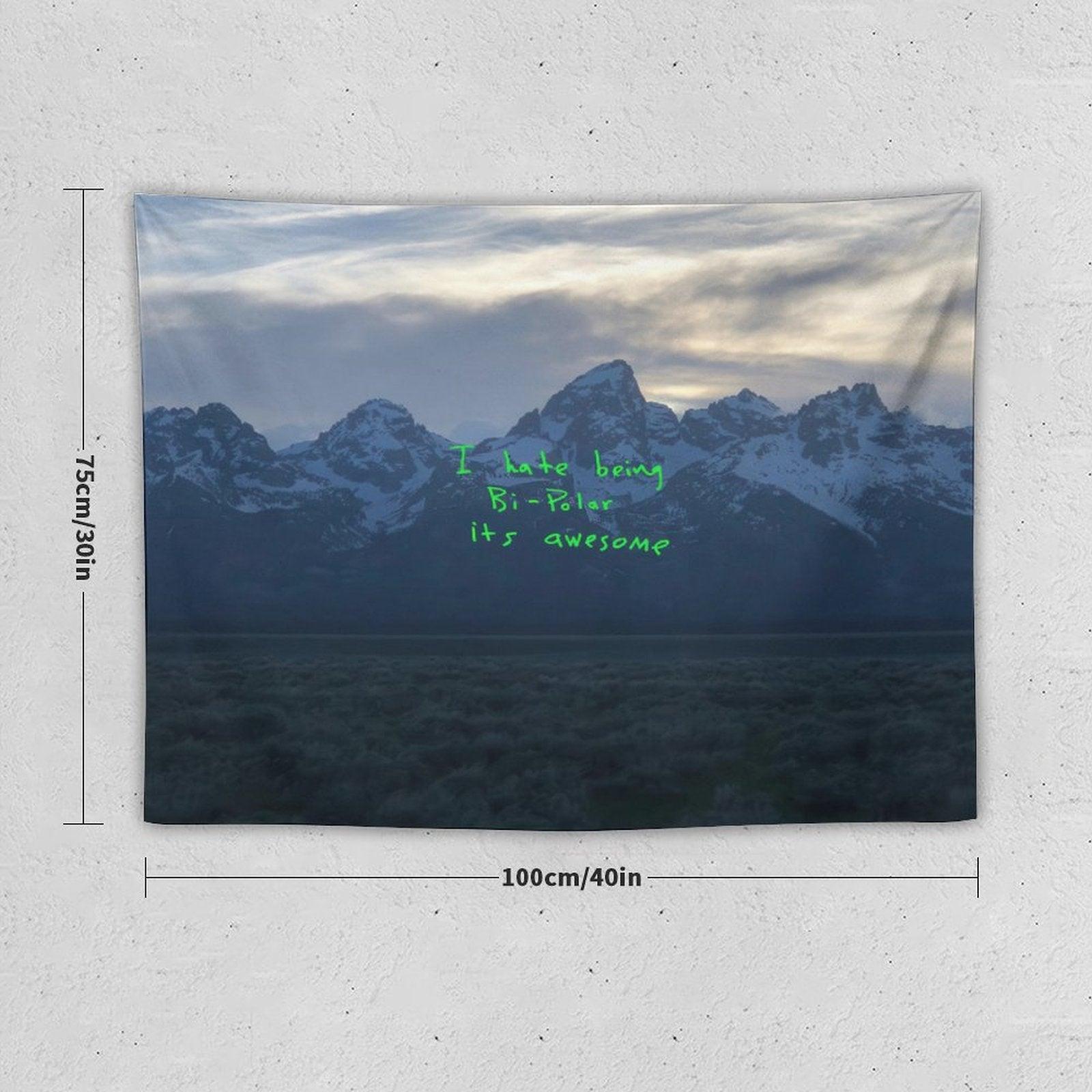 Knaye Rapper - Ye I Hate Being Bi-Polar Its Awesome Tapestry