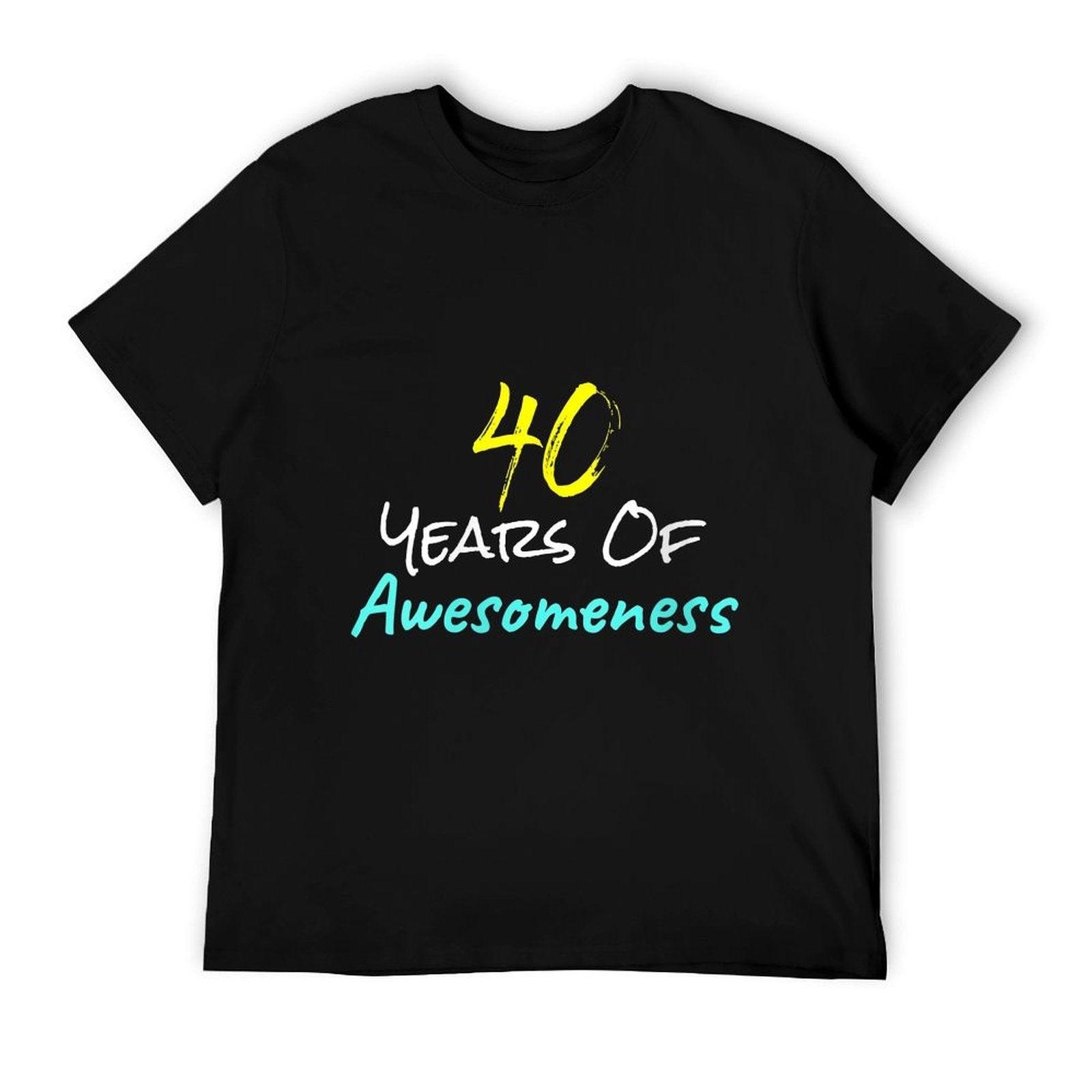 Womens 40 Years Of Awesomeness Happy 40th Birthday Gift Funny  High-quality Stitching T-Shirt