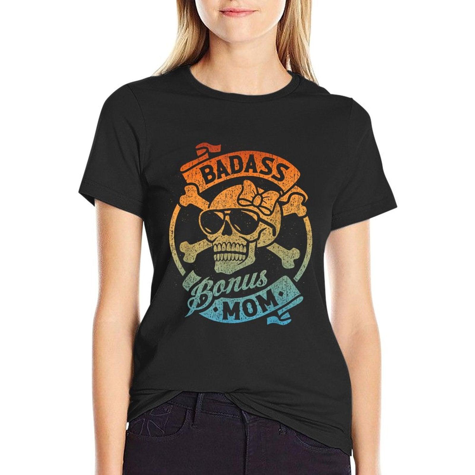 Badass Bonus Mom, Stepmom Stepmother Mother's Day T-Shirt