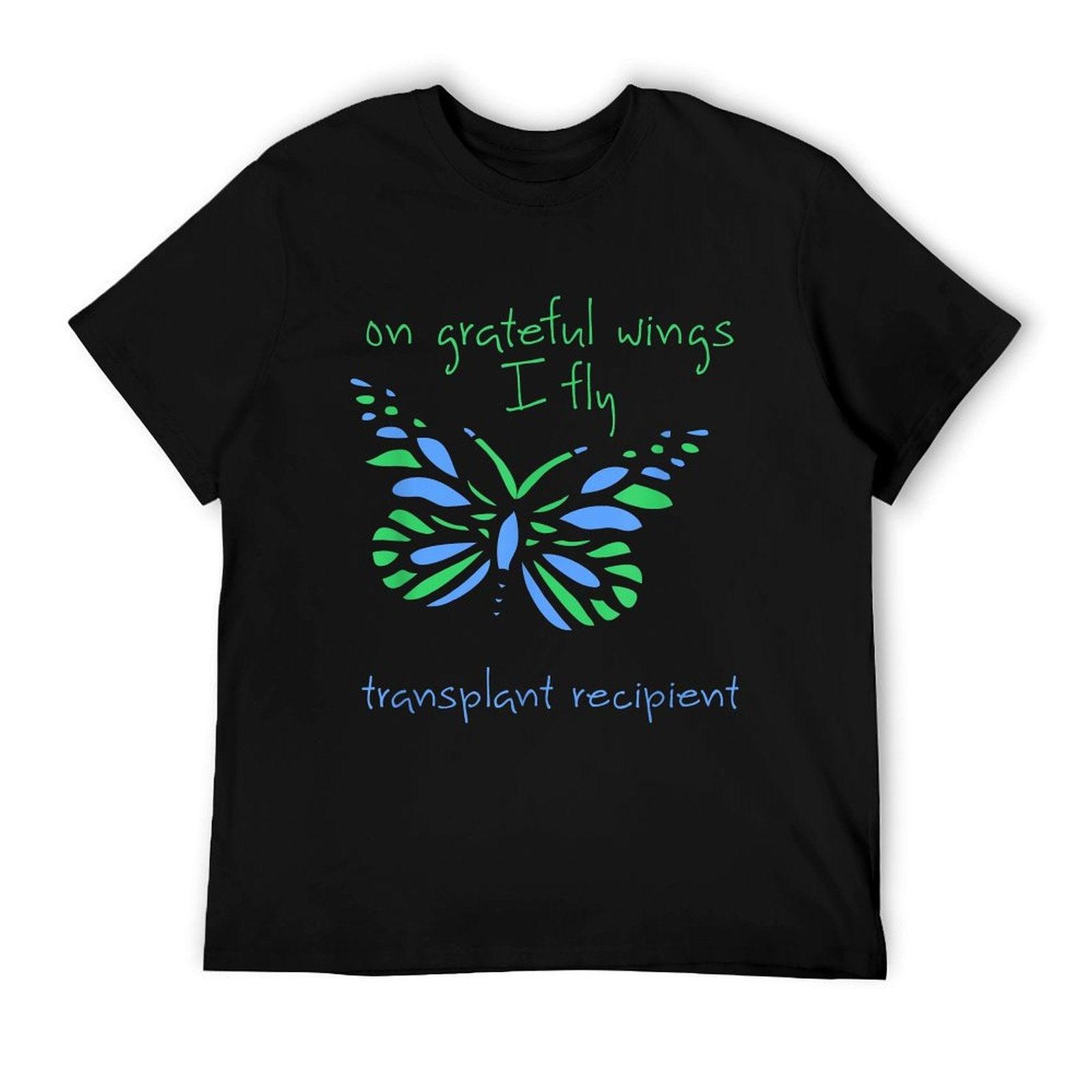 On Grateful Wings I Fly And Butterfly A Transplant Recipient T-Shirt