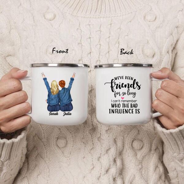 Personalized Friends Enamel Mug - Gift Idea For Best Friends - We've Been Friends For So Long