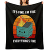 It's Fine, I'm Fine, Everything's Fine Dumpster Fire Quick-dry Throw Blanket