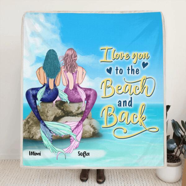 Personalized Little Mermaid Blanket - Best Idea For Beach Lovers - I Love You To The Beach and Back