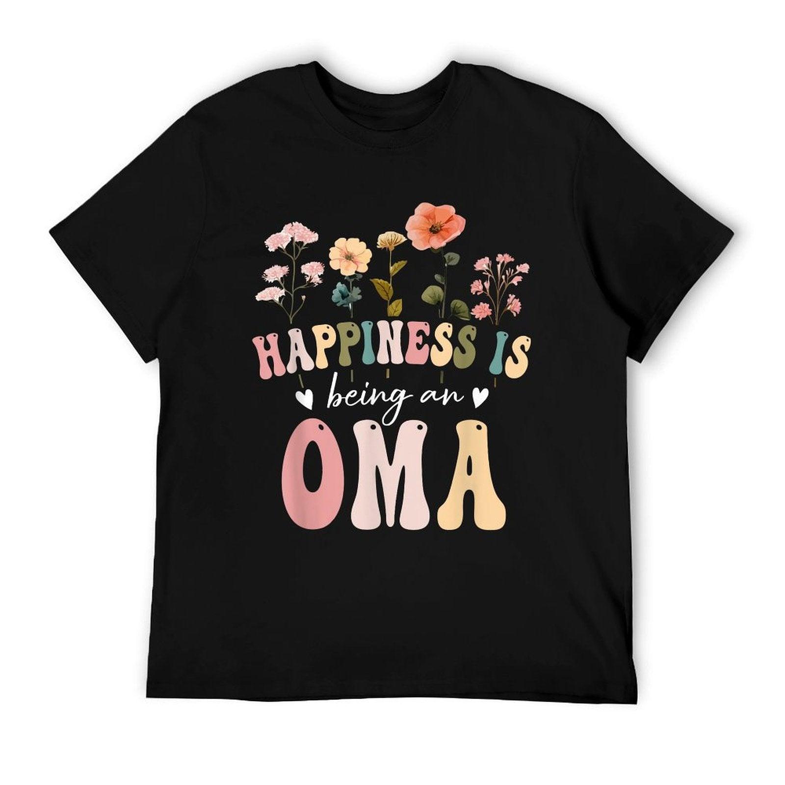 Happiness Is Being An Oma Floral Design Oma Mother's Day T-Shirt