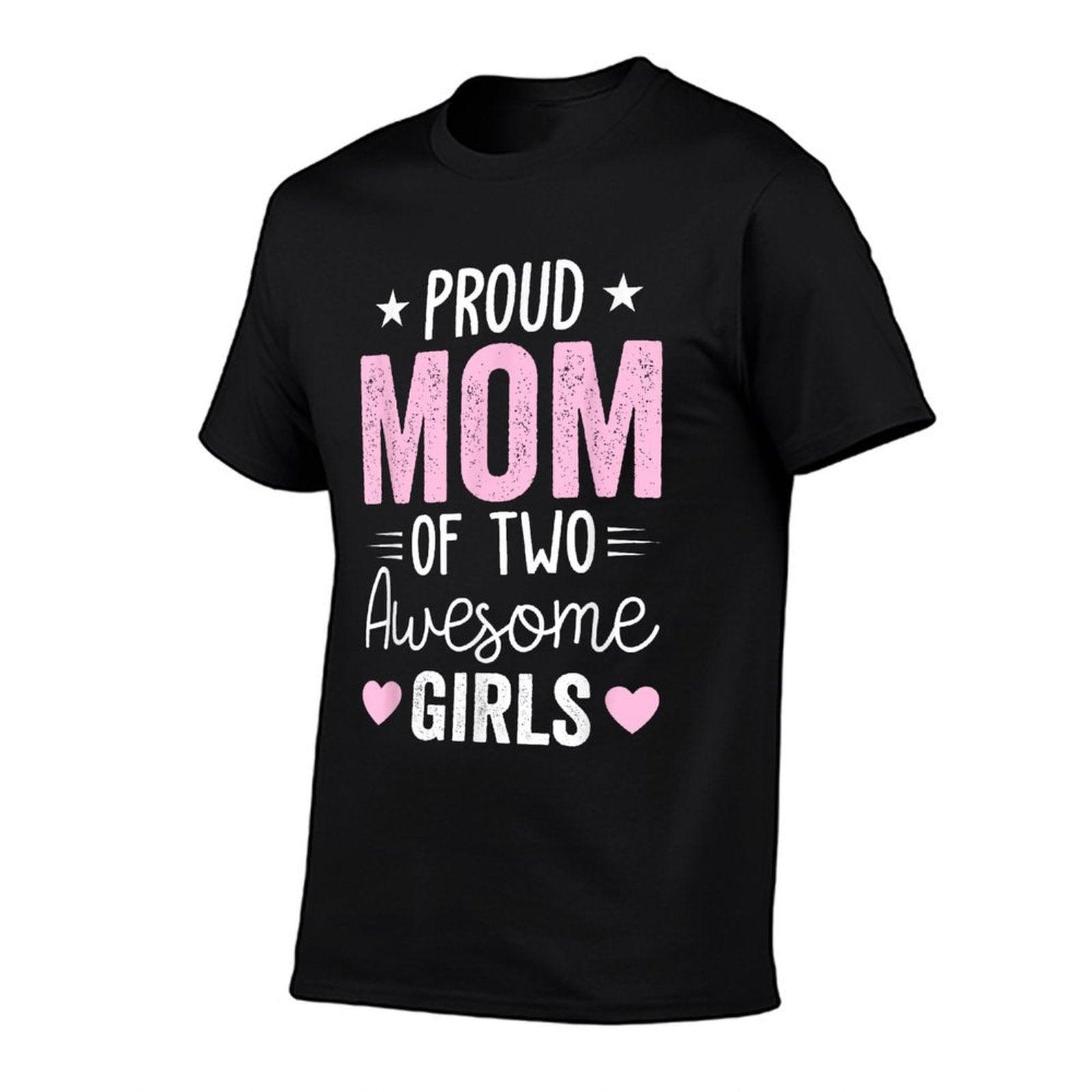 Mother of Two 2 Girls Mother of 2 Boys Mother's Day T-Shirt