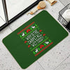 Why Is The Carpet All Wet Todd! Christmas Vacation Quote - Ugly Christmas Sweater Style Bath Mat