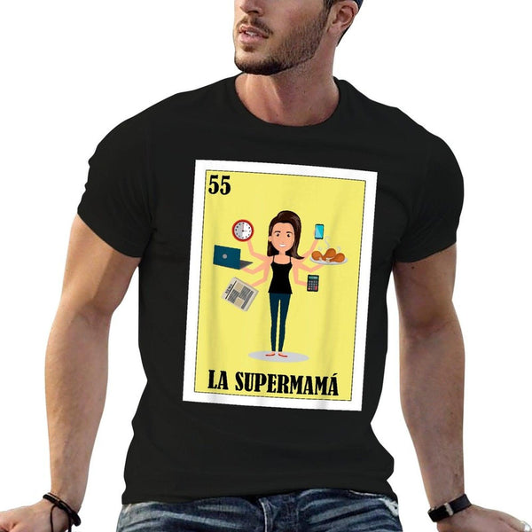 Funny Mexican Mom Design - La Supermama T-Shirt