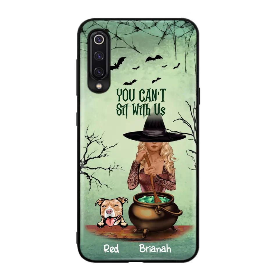 Personalized Dog And Witch Phone Case - Up to 4 Dogs - You Can't Sit With Us - Phone Case For Xiaomi, Huawei and Oppo