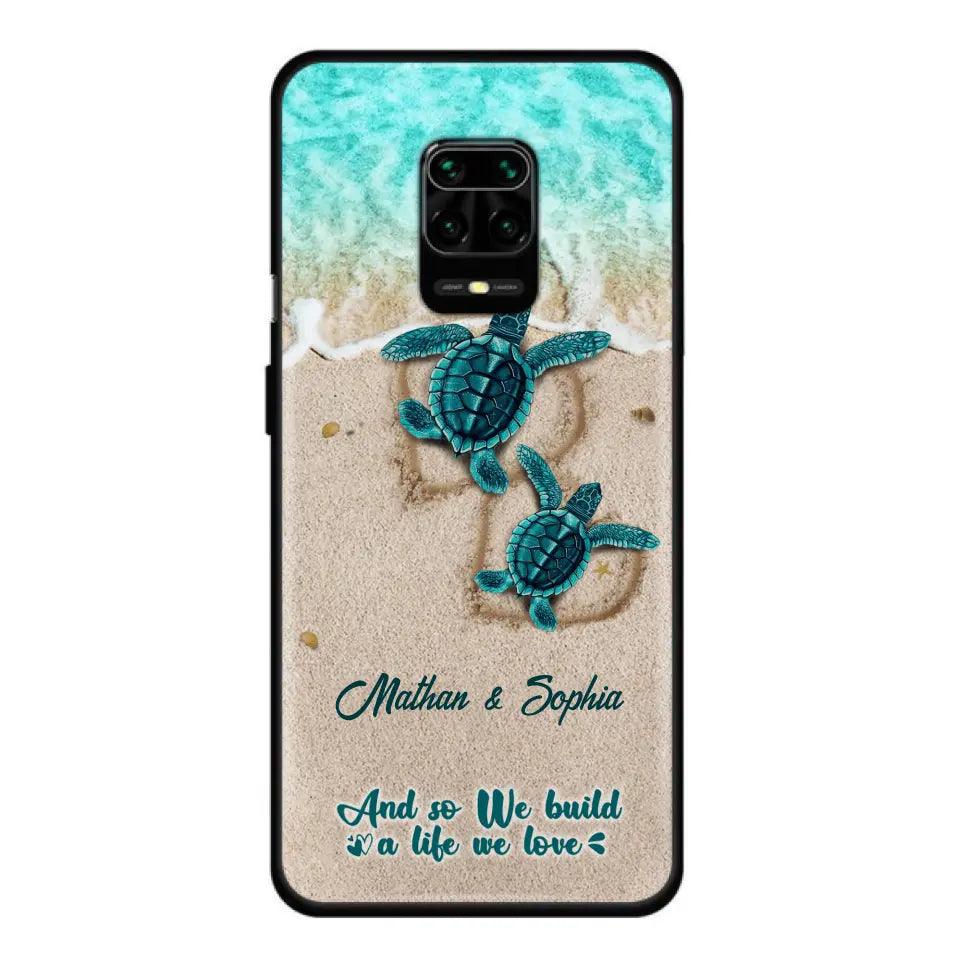 Personalized Turtle Phone Case - Up to 5 Baby Turtles - And So We Build A Life We Love - Case For Xiaomi, Oppo And Huawei