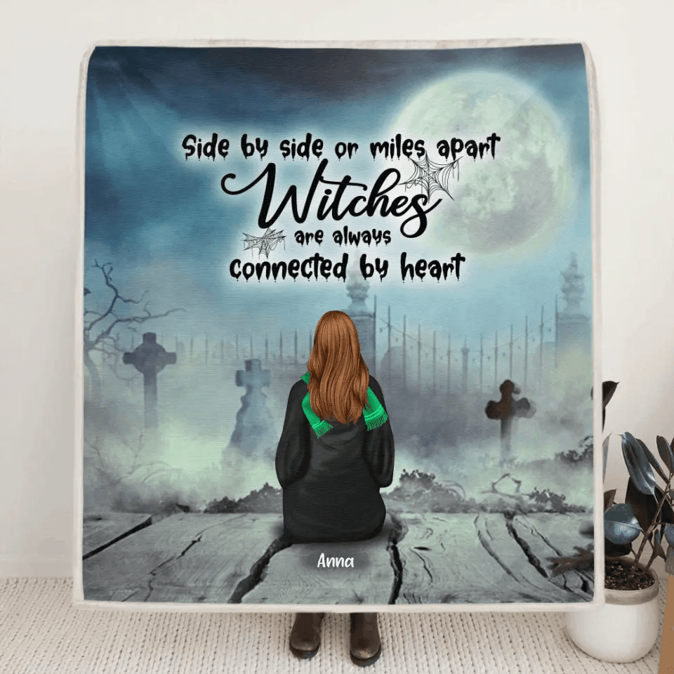 Personalized Witch Quilt/Fleece Blanket - Up to 4 Witches - Witches Are Always Connected By Heart
