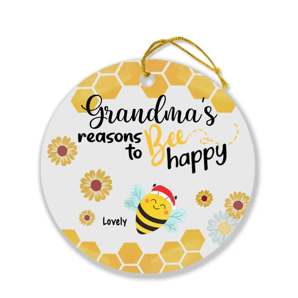Personalized Bees Circle Ornament - Gift Idea For Christmas - Grandma's Reasons To Bee Happy