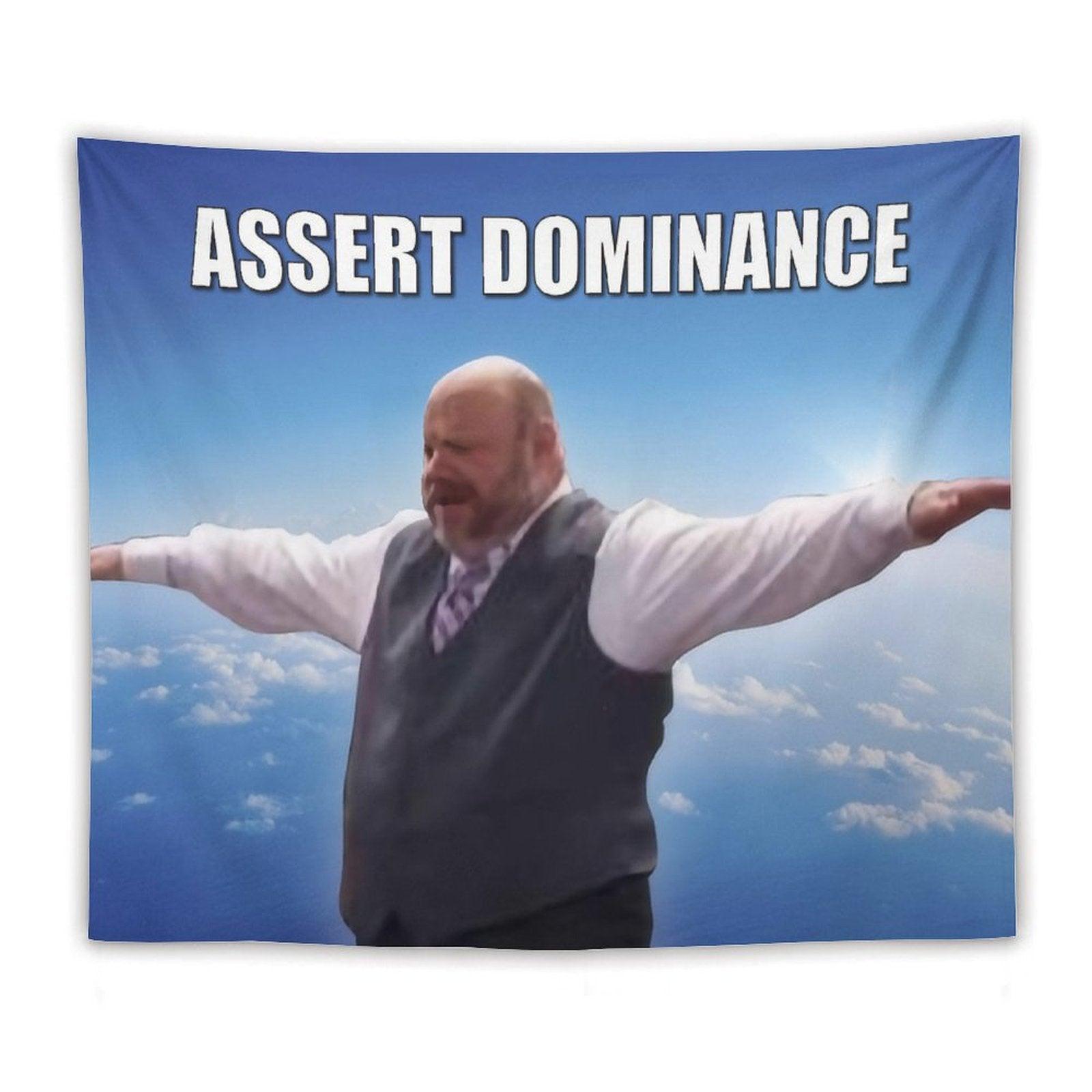 Bertram - Superior Assert Dominance Tapestry