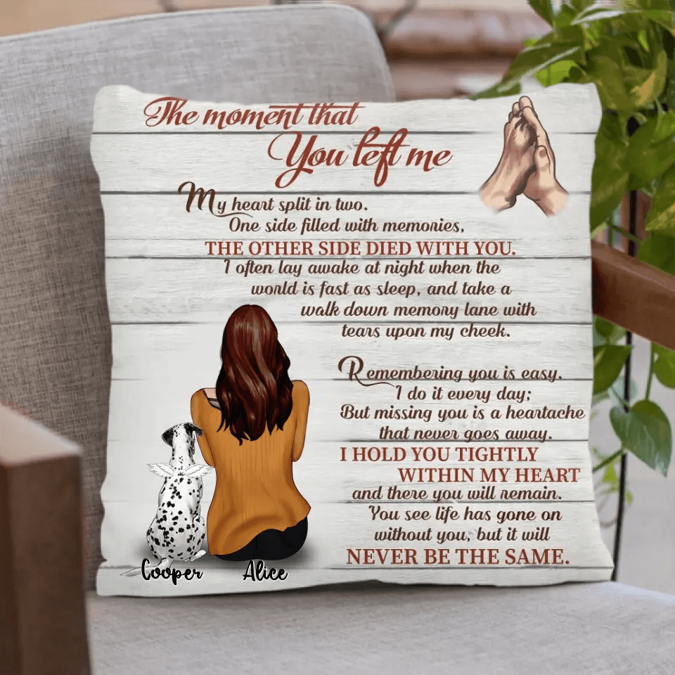 Personalized Dog Memorial Pillow Cover - Woman & Dog - Gift For Dog Owners - My Heart Split In Two - 9RUHCI
