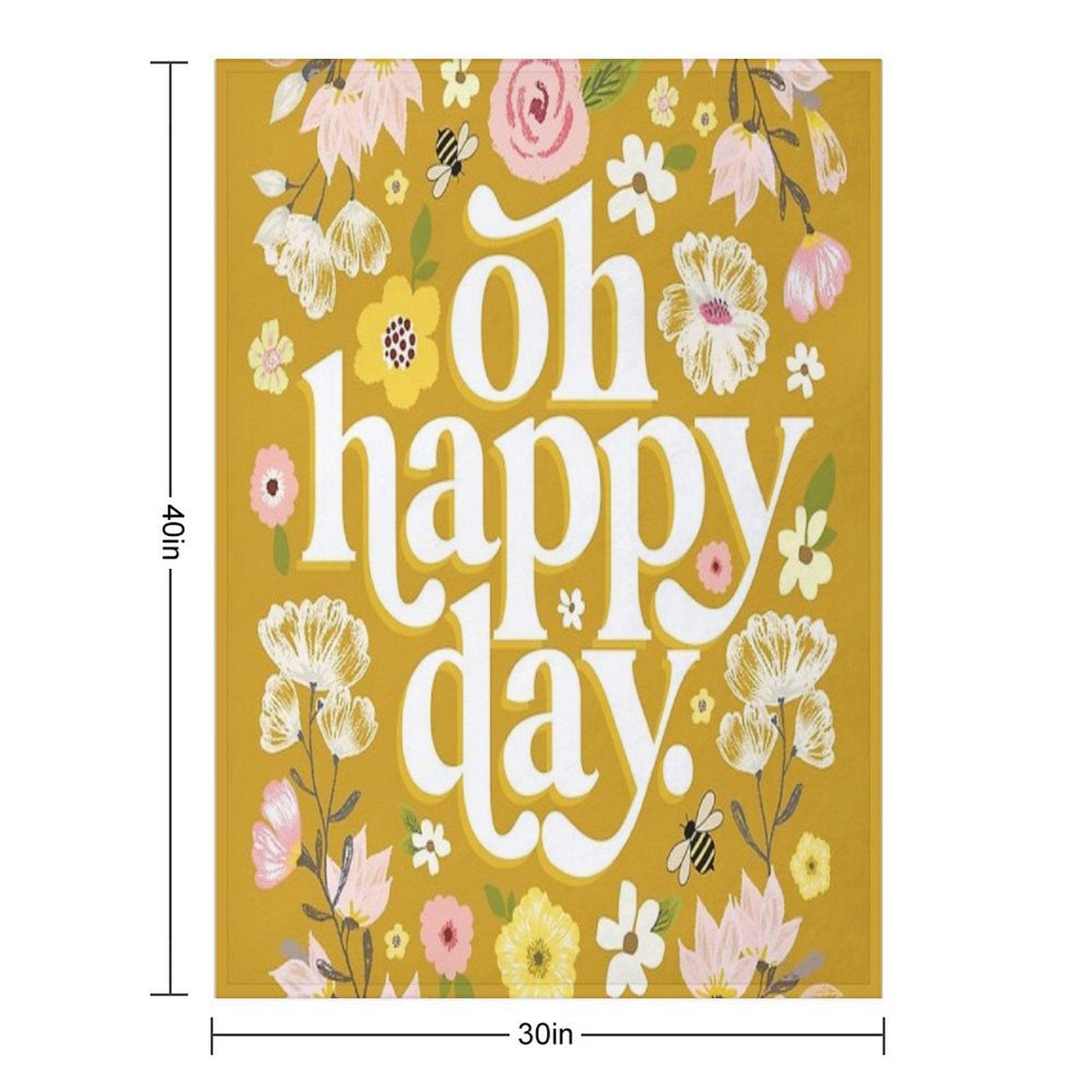 Oh Happy Day Throw Blanket