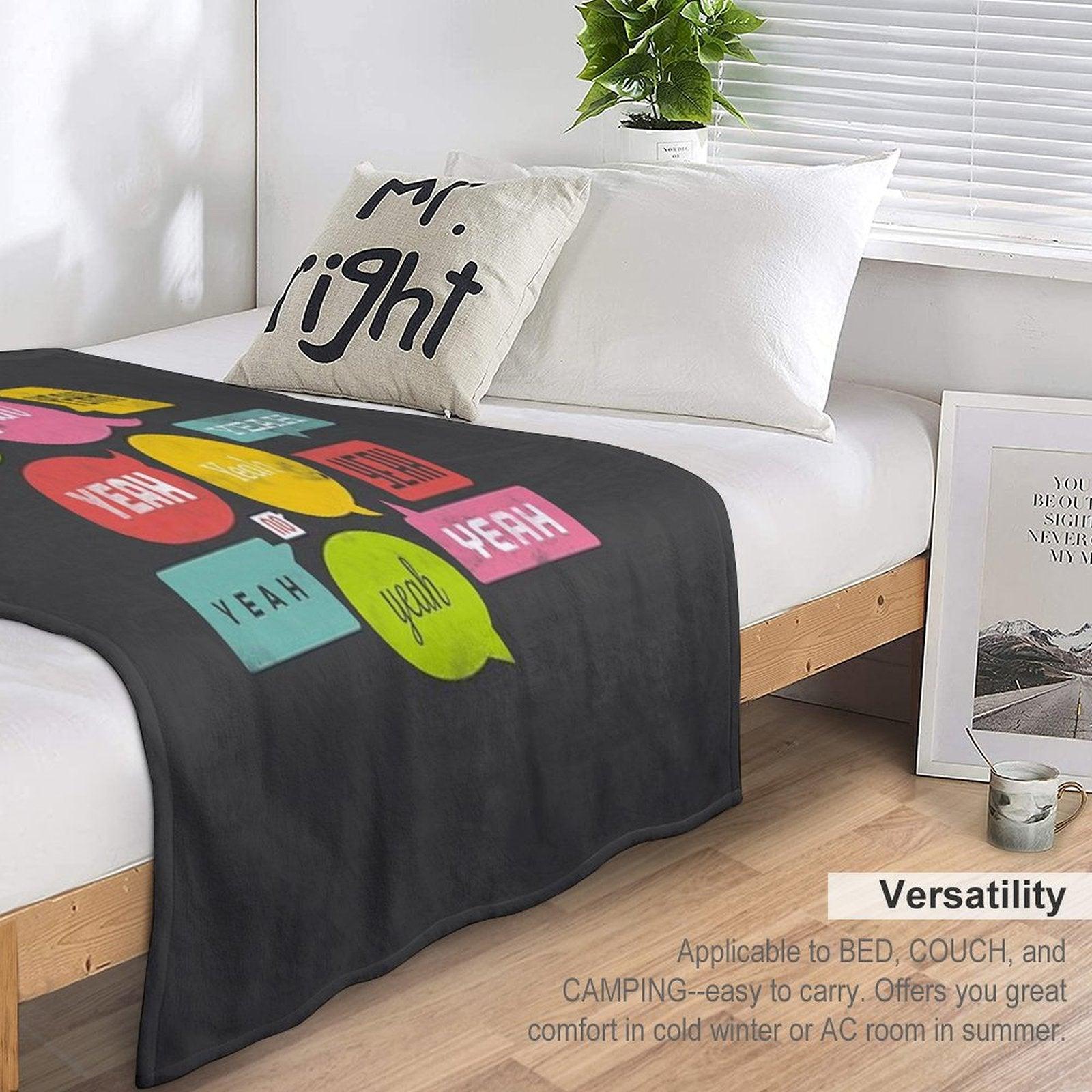 The Yeah, Yeah, Yeah Shirt Throw Blanket