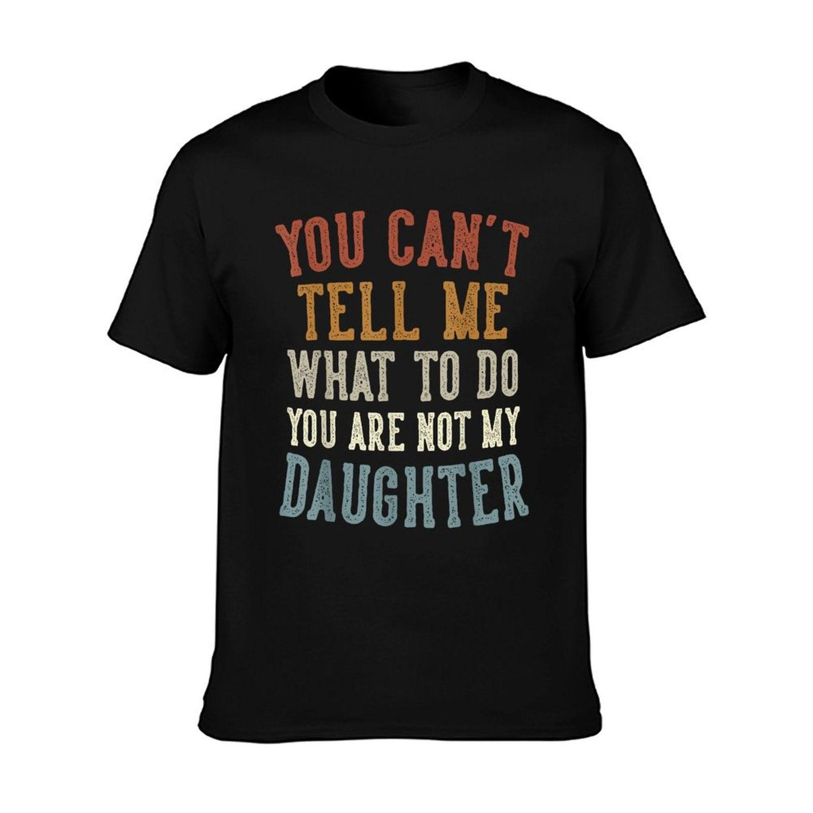 Funny Father's Day Dad Gifts From Daughter Daddy T-Shirt