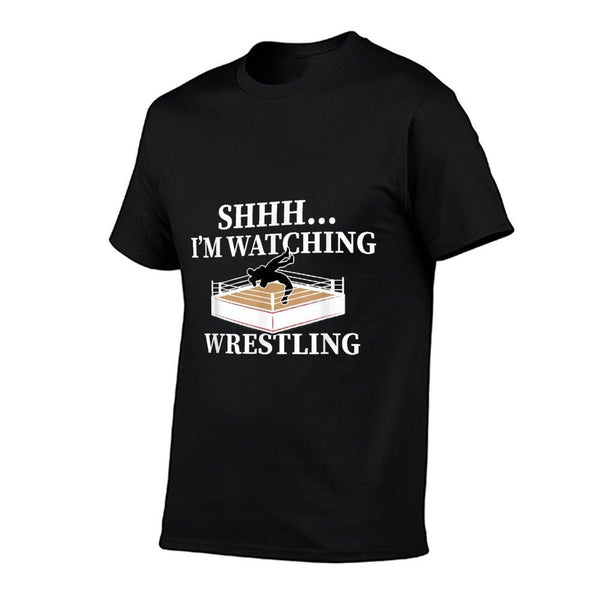 Shhh I'm Watching Wrestling Funny Wrestling Lover Gift T-Shirt