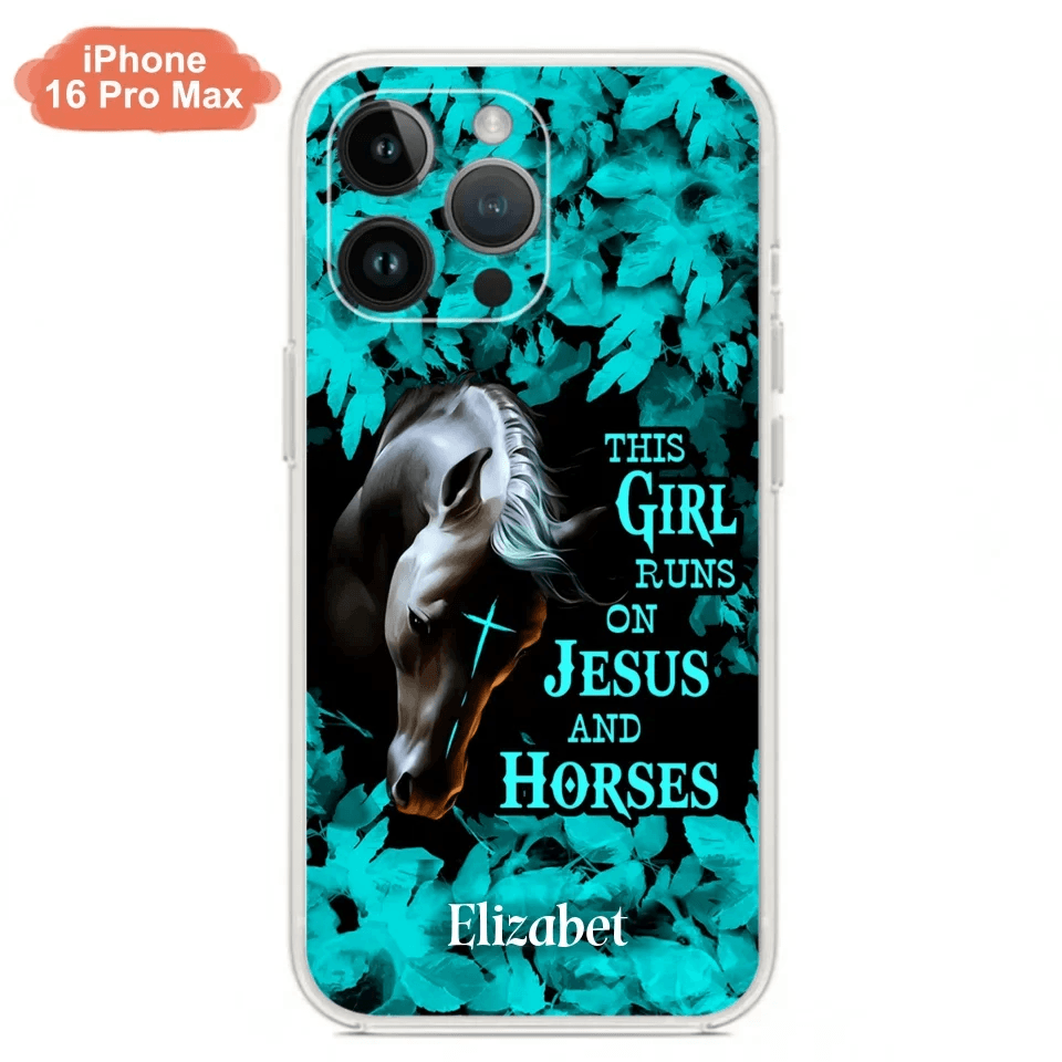 Custom Personalized Horse Girl Phone case - Case For iPhone And Samsung - This Girl Runs On Jesus And Horses