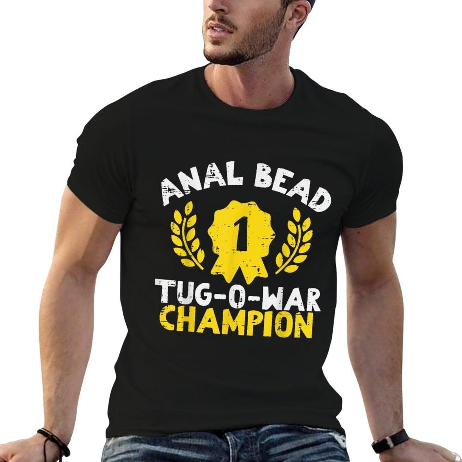Bead Tug O War Champion Funny Saying Adult Humor Men Women  Ribbed Collar T-Shirt