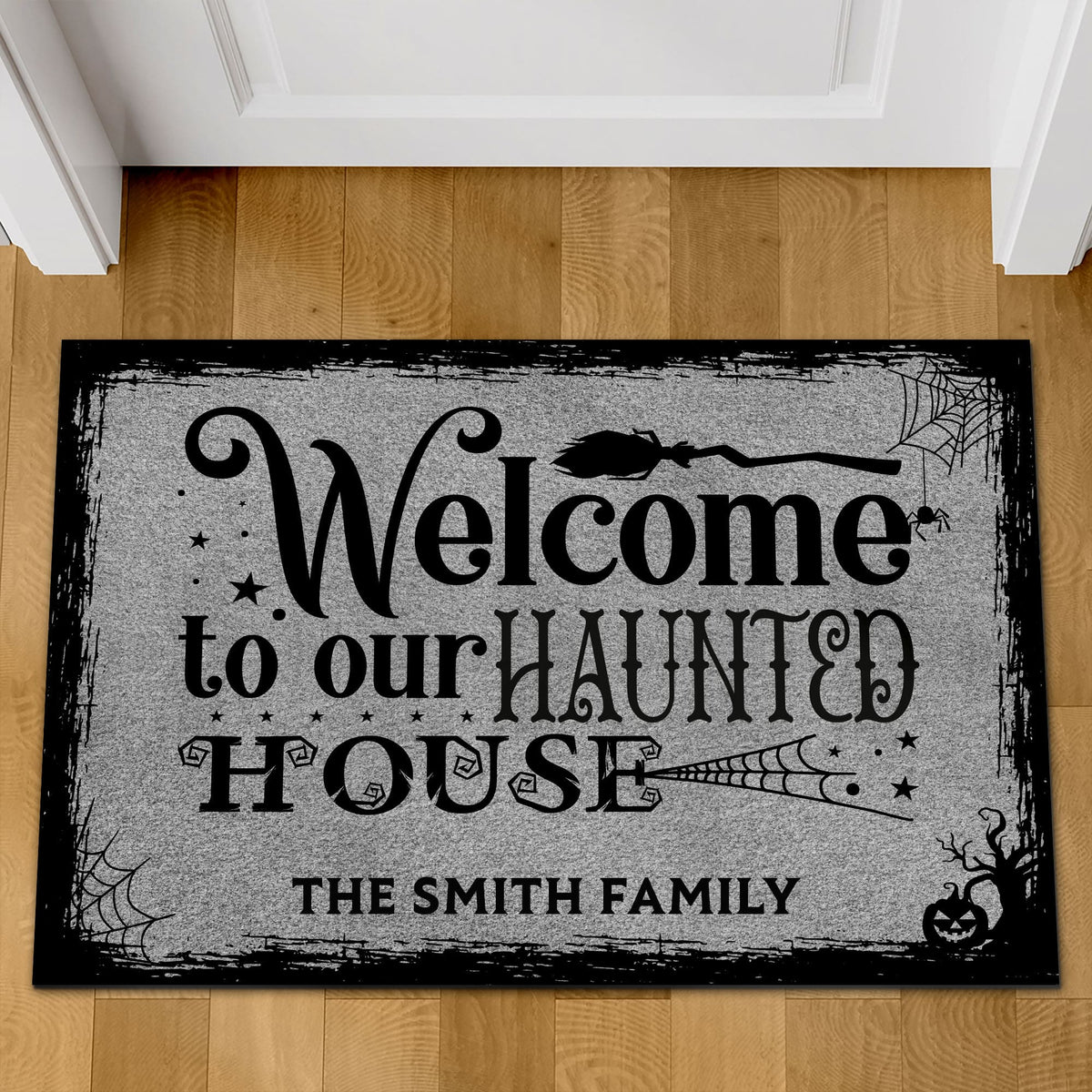 Welcome To Our Haunted House Doormat, Halloween Welcome Mat, Funny Halloween Doormat T1307
