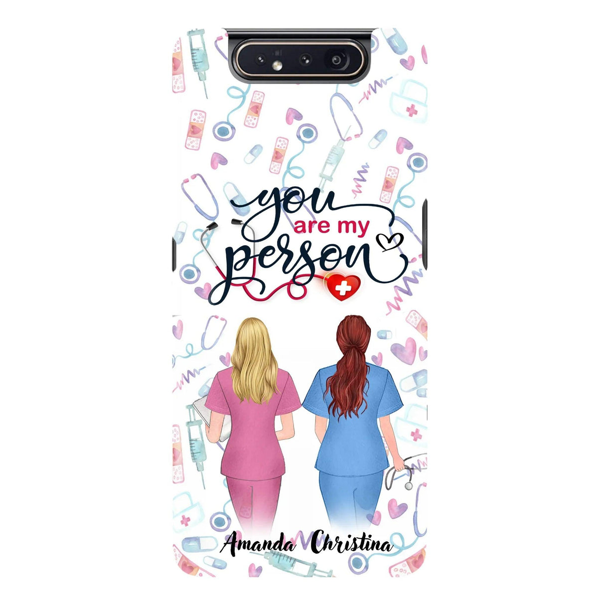 Custom Personalized Nurse Friend Phone Case - Best Gift For Friends - You're My Person - Case For iPhone And Samsung