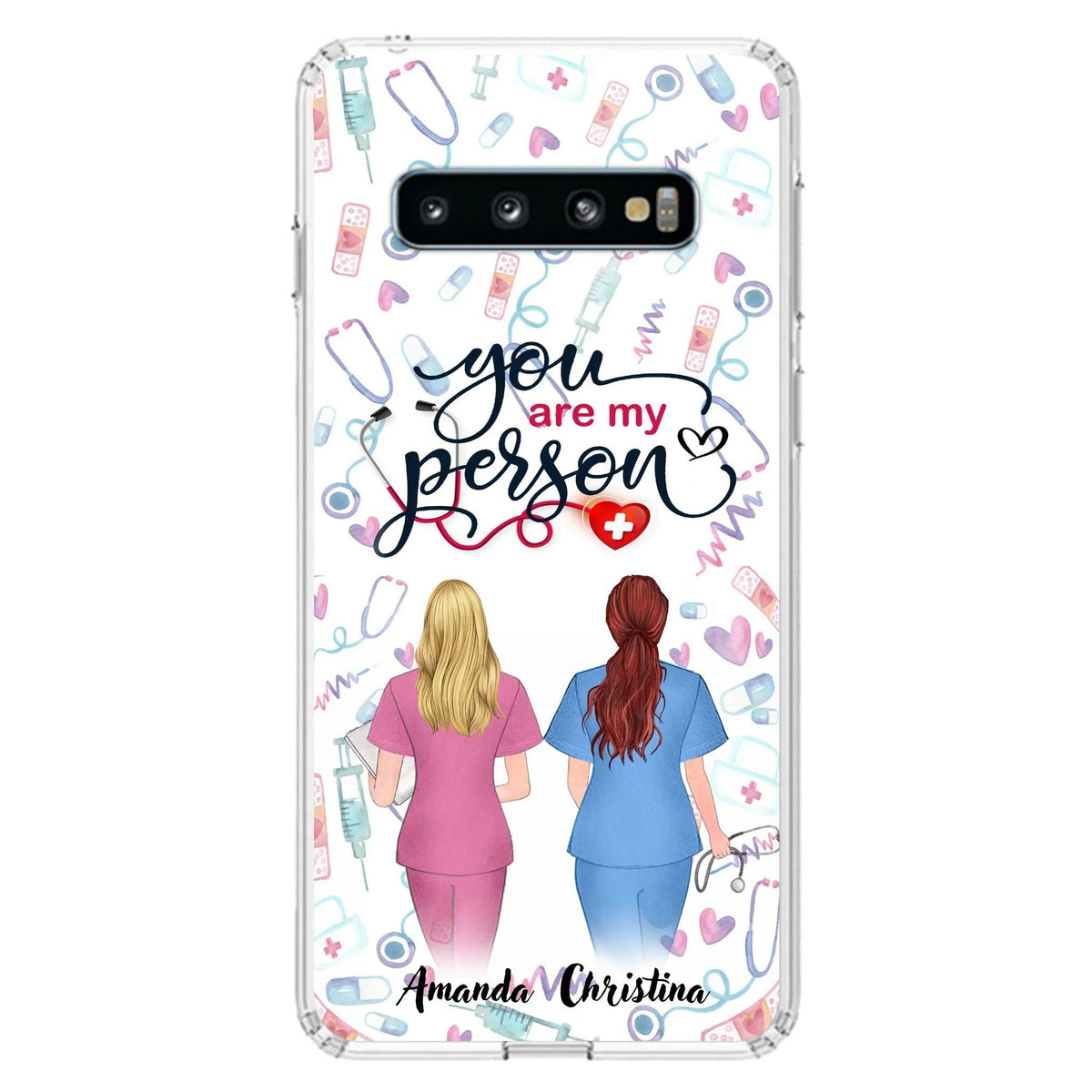 Custom Personalized Nurse Friend Phone Case - Best Gift For Friends - You're My Person - Case For iPhone And Samsung