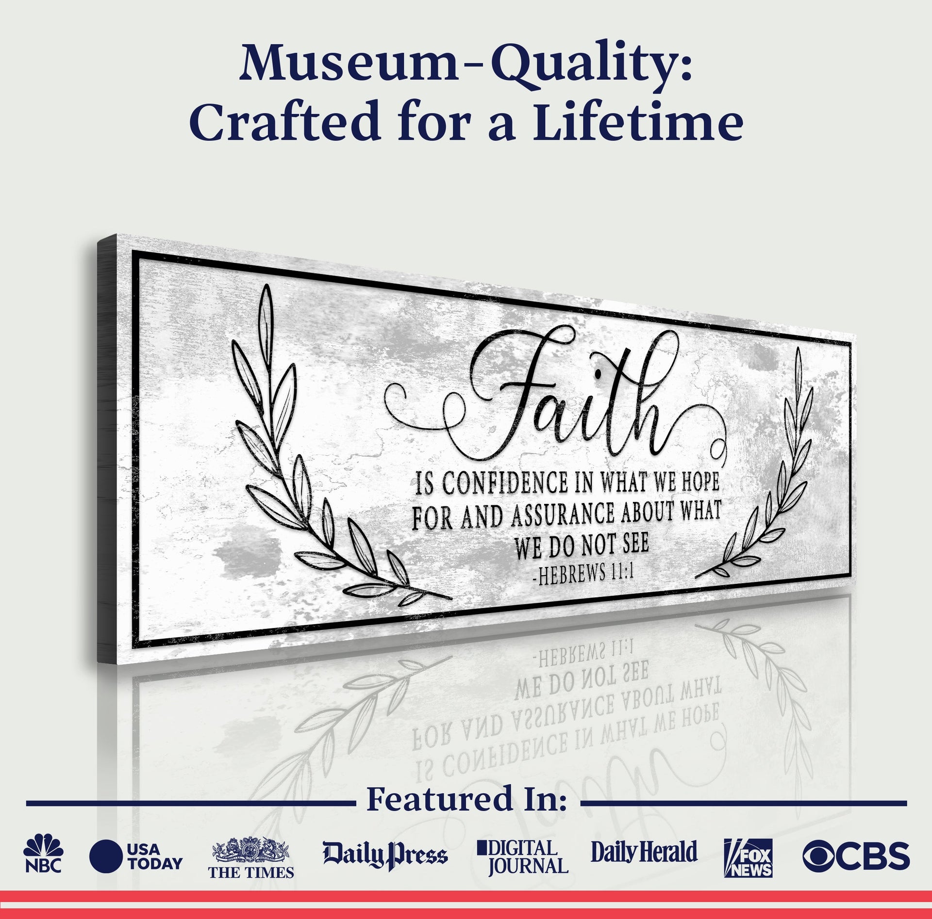 Faith Is Confidence - Hebrews 11:1 Faith Sign II