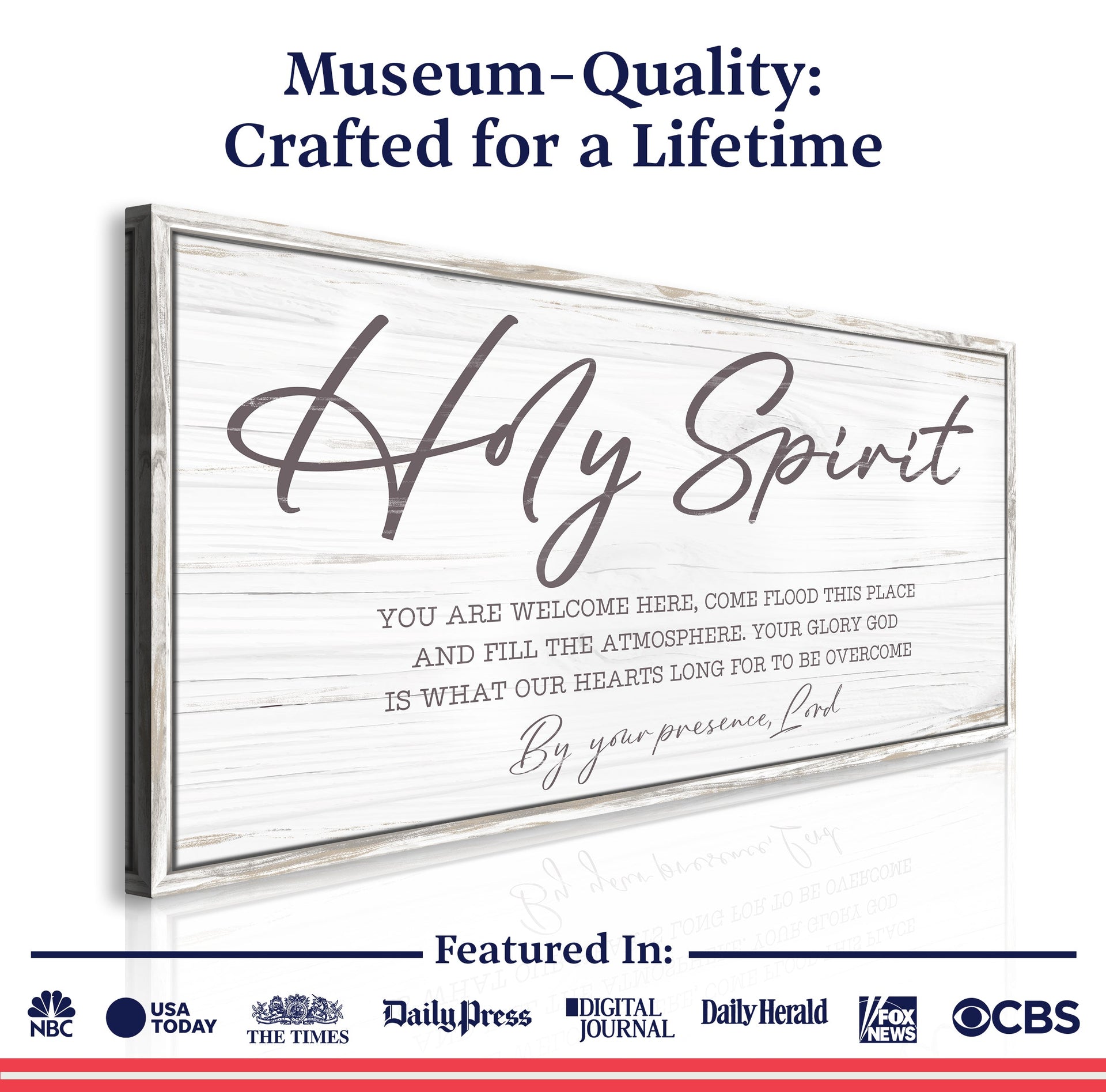 Holy Spirit You are Welcome Here Faith Sign III