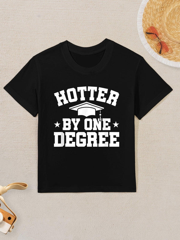 Graduation Gift, Funny, Hotter By One Degree Kids T-Shirt