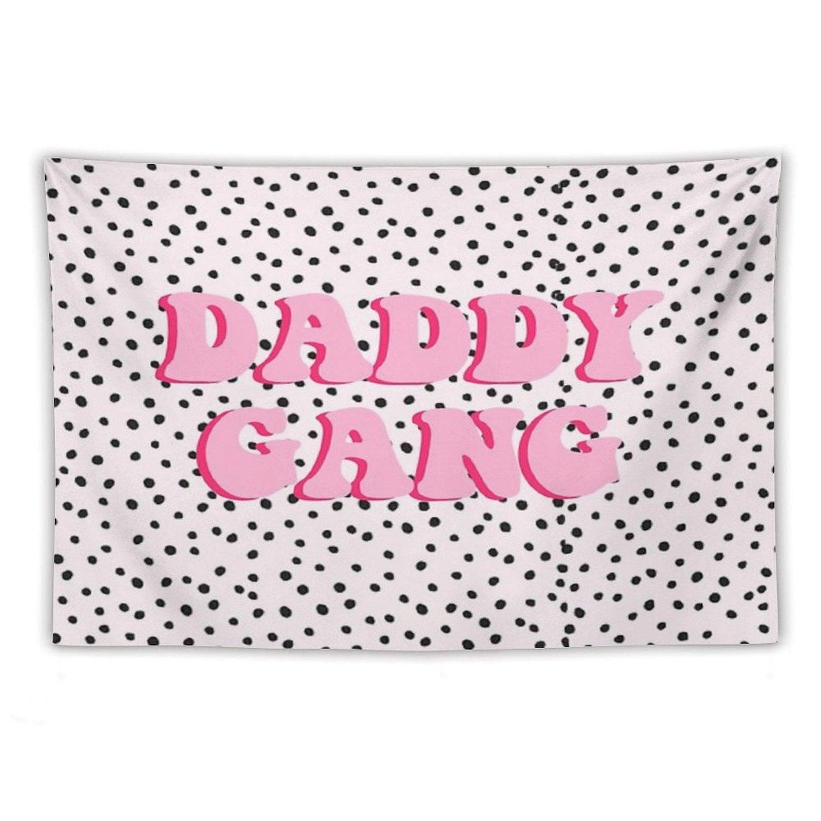 Daddy Gang Tapestry