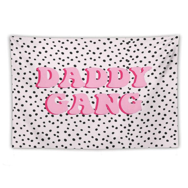 Daddy Gang Tapestry